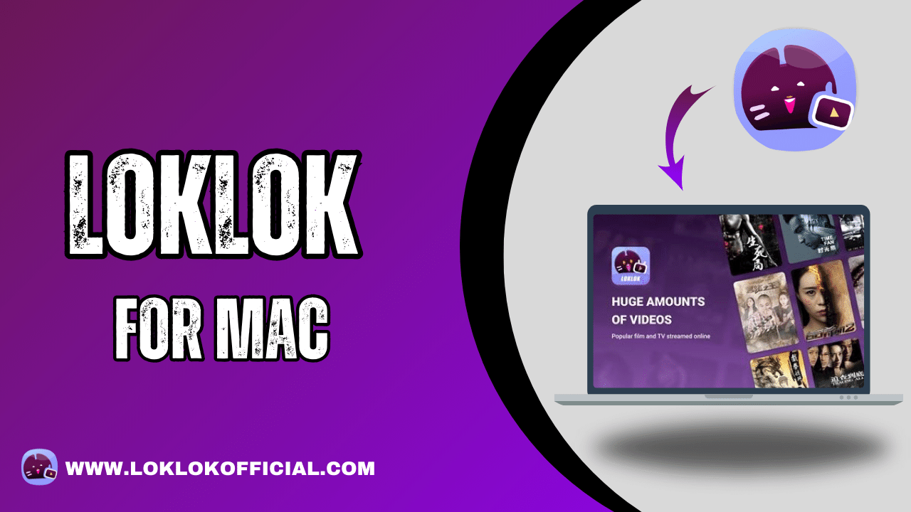 Loklok for MAC